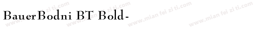 BauerBodni BT Bold字体转换